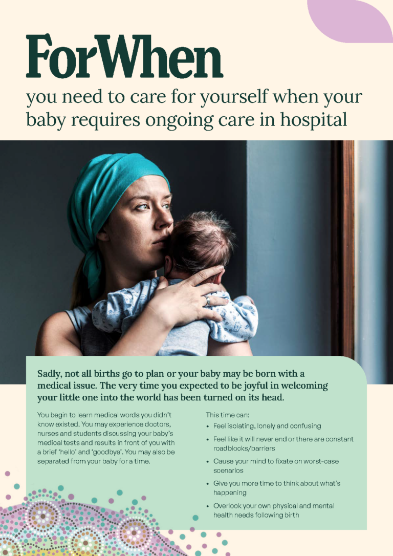 ForWhen you need to care for yourself when your baby requires ongoing care in hospital